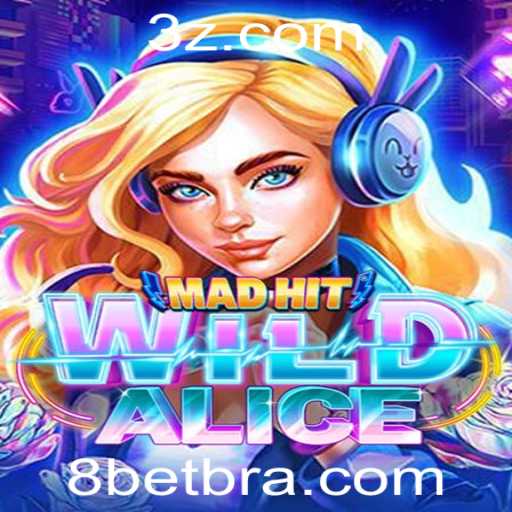 Descubra o Universo de MadHitWildAlice e a Energia do 8bet