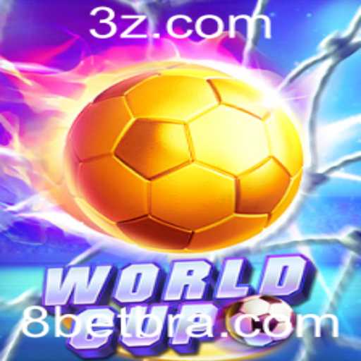 Explorando o Novo Jogo 'WorldCup' com a Plataforma 8bet